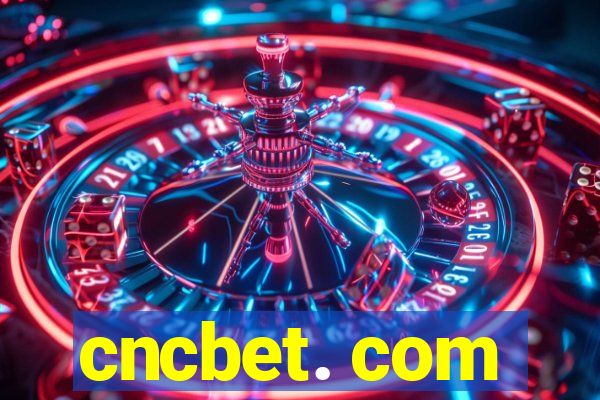 cncbet. com